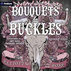 Bouquets & Buckles: A Crimson Ridge Standalone