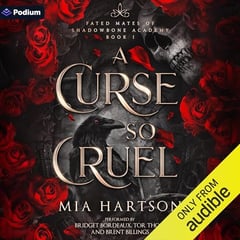 A Curse So Cruel: Fated Mates of Shadowbone Academy, Book 1