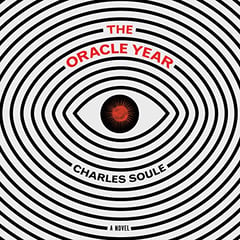The Oracle Year: A Novel