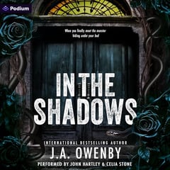 In the Shadows: A Dark Stalker Romance: The Shadows Series, Book 1