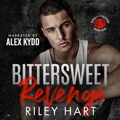 Bittersweet Revenge: Sins of the Father, Book 1