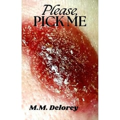 Please, Pick Me