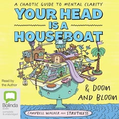 Your Head Is a Houseboat & Doom and Bloom