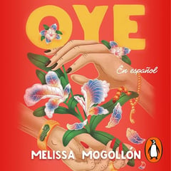 Oye (Spanish Edition)