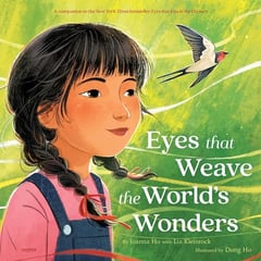Eyes That Weave the World's Wonders