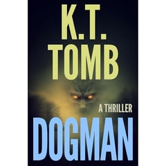 Dogman: A Thriller