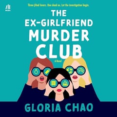 The Ex-Girlfriend Murder Club