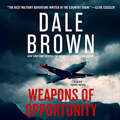 Weapons of Opportunity: The Nick Flynn Series, Book 3