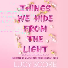 Things We Hide from the Light