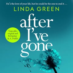 After I've Gone: A gripping and emotional read from the bestselling author