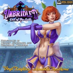 Unbridled: Out of the Gate