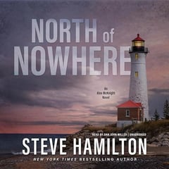 North of Nowhere: The Alex McKnight Series, Book 4