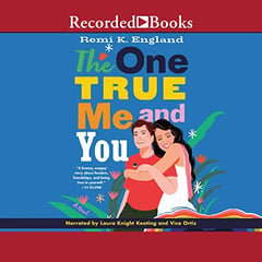 The One True Me and You: A Novel
