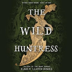 The Wild Huntress