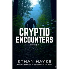 Cryptid Encounters: Volume 1