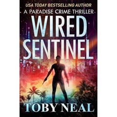 Wired Sentinel: International Crime Mystery set in Hawaii