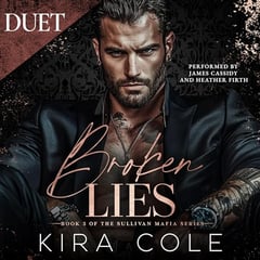 Broken Lies: The Sullivan Mafia Series, Book 3