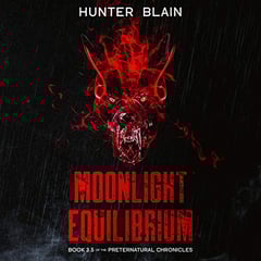 Moonlight Equilibrium: Preternatural Chronicles, Book 3.5