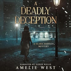 A Deadly Deception: Clara Dawson, Book 2