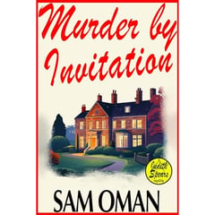 MURDER BY INVITATION: A gripping cozy English crime mystery full of twists (Judith Spears Book 1)