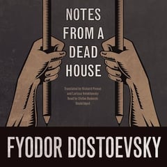Notes from a Dead House