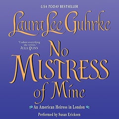 No Mistress of Mine: An American Heiress in London