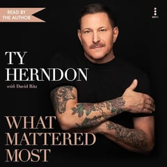 What Mattered Most: A Memoir