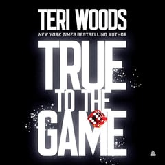 True to the Game II: A Novel