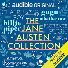 The Jane Austen BBC Radio Drama Collection: Six BBC Radio Full-Cast Dramatisations