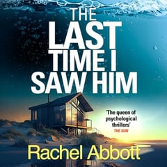 The Last Time I Saw Him: A Stephanie King Thriller, Book 4