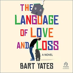 The Language of Love and Loss