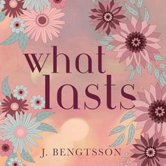 What Lasts