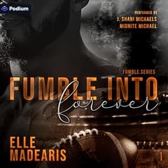 Fumble into Forever: Fumble Series, Book 1