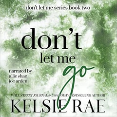 Don't Let Me Go