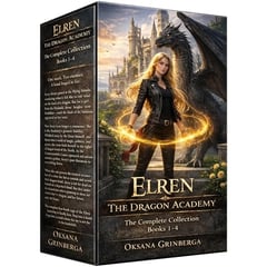 Elren: The Dragon Academy: The Complete Collection: Books 1-4
