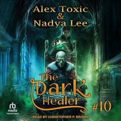 The Dark Healer, Book 8