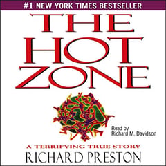 The Hot Zone: A Terrifying True Story