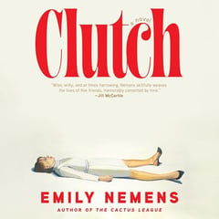 Clutch: A Novel