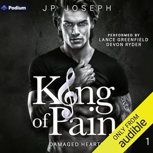 King of Pain: Damaged Hearts, Book 1