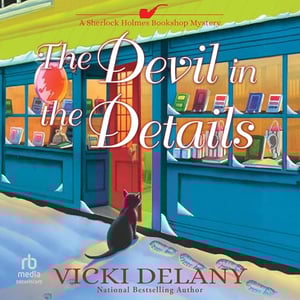 The Devil in the Details: A Sherlock Holmes Bookshop Mystery