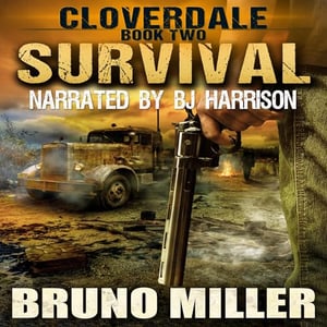 Survival: A Post-Apocalyptic EMP Survival Series (Cloverdale, Book 2)