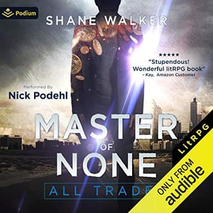 Master of None: All Trades, Book 1