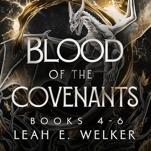 Blood of the Covenants, Books 4-6: Dragon's Crown, Dragon's Hope, and Dragon's Child