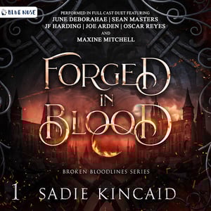 Forged in Blood: A Dark Paranormal/Fantasy Romance