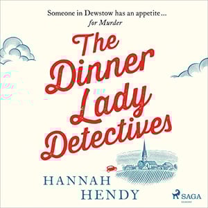 The Dinner Lady Detectives: The Dinner Lady Detectives 1