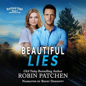 Beautiful Lies: Nutfield Saga, Book 5