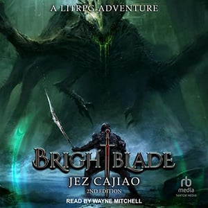 Brightblade (2nd Edition): UnderVerse, Book 1