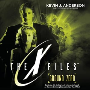 Ground Zero: The X-Files, Book 3