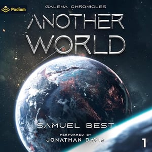 Another World: Galena Chronicles, Book 1