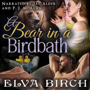A Bear in a Birdbath: Lawn Ornament Shifters, Book 3